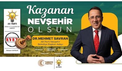 AK Parti Nevşehir Belediye Başkan Adayı Dr. Mehmet Savran, 31 Mart Pazar günü gerçekleştirilecek seçimler öncesi Nevşehirlilere seslendi