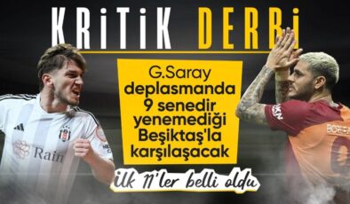 Beşiktaş – Galatasaray maçının ilk 11’leri